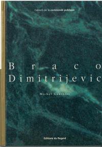 Braco Dimitrijevic