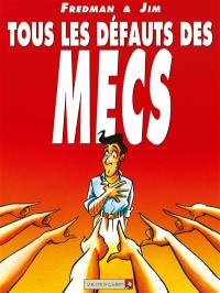 Tous les défauts des mecs