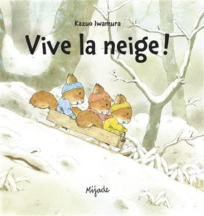 Vive la neige !