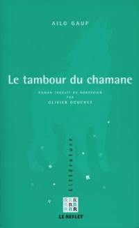 Le tambour du chamane