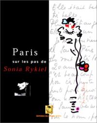 Paris sur les pas de Sonia Rykiel