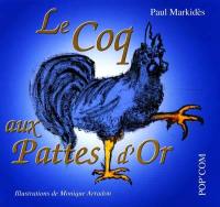 Le coq aux pattes d'or