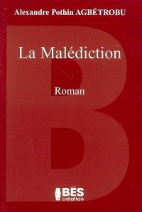 La malédiction