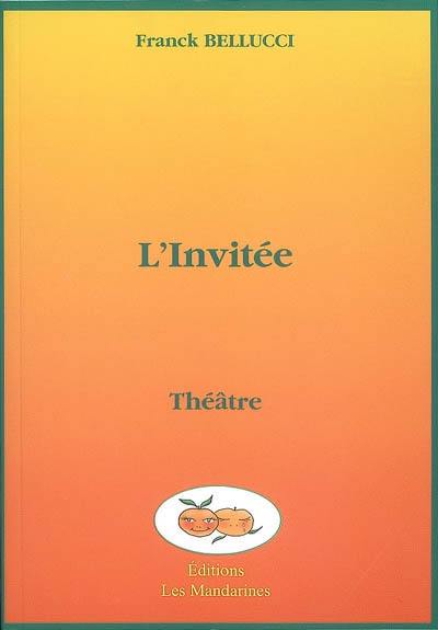 L'invitée