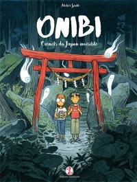 Onibi : carnets du Japon invisible