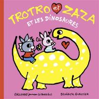 Trotro et Zaza. Trotro et Zaza et les dinosaures