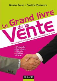 Le grand livre de la vente