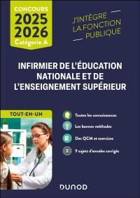 Concours infirmier de l'Education nationale et de l'enseignement supérieur : catégorie A, tout-en-un, 2025-2026