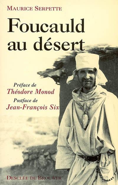 Foucauld au désert