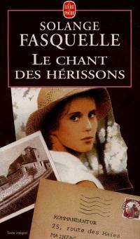 Le chant des hérissons