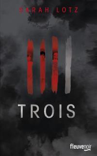 Trois