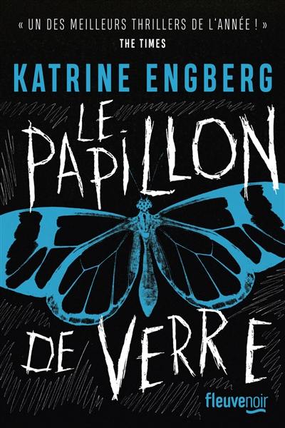 Le papillon de verre