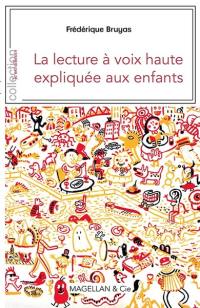 La lecture à voix haute expliquée aux enfants