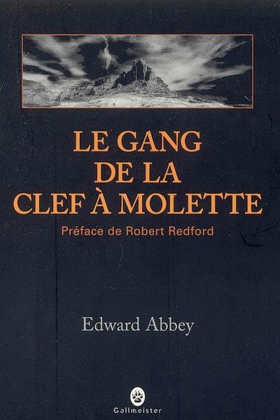 Le gang de la clef à molette