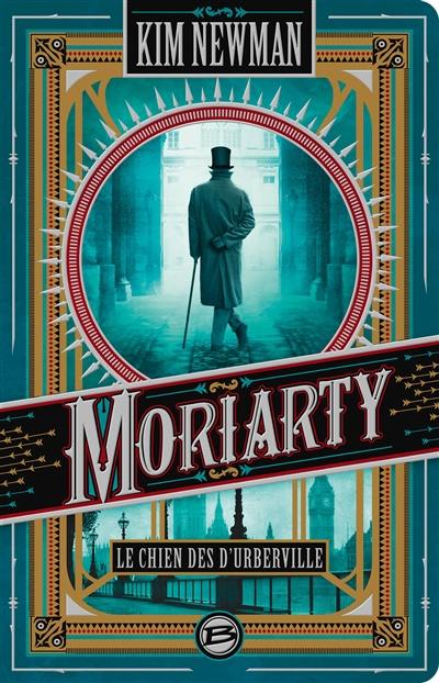 Moriarty : le chien des d'Urberville