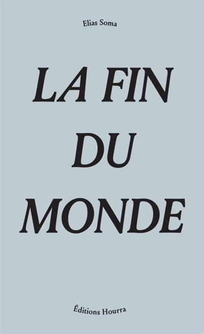 La fin du monde