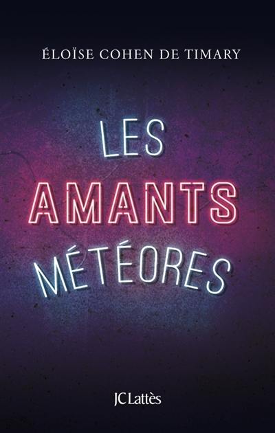 Les amants météores