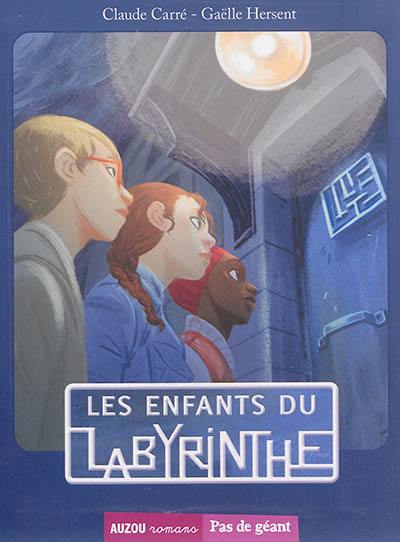 Les enfants du labyrinthe