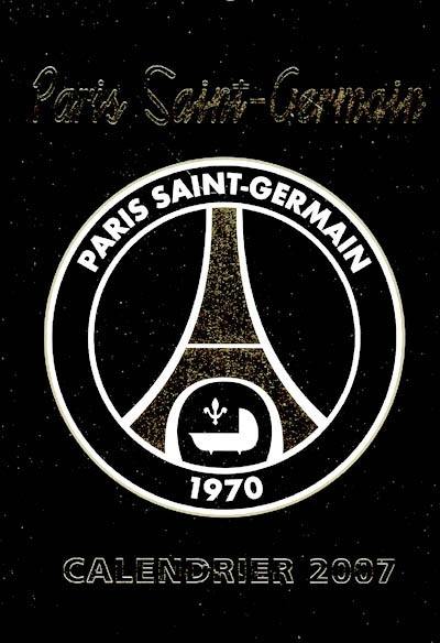 Calendrier 2007 : Paris Saint-Germain