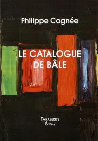 Le catalogue de Bâle