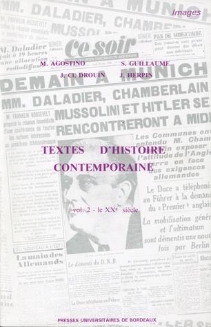 Textes d'histoire contemporaine. Vol. 2. Le XXe siècle