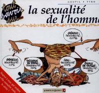 Tout savoir sur la sexualité de l'homme