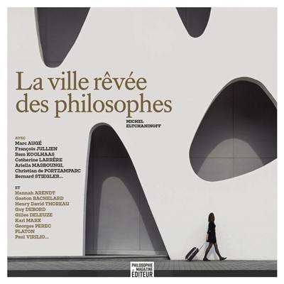 La ville rêvée des philosophes