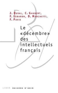 Le décembre des intellectuels français