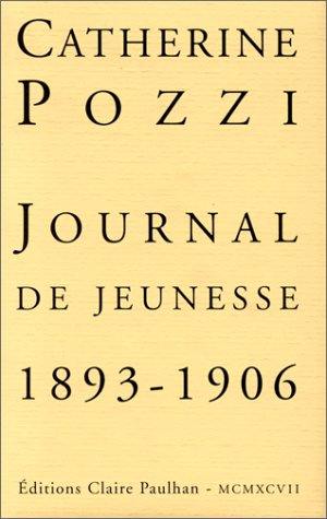 Journal de jeunesse : 1893-1906