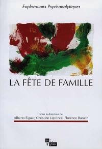 La fête de famille