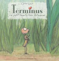 Terminus : un petit termite très déterminé