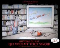 Histoire du rat qui voulait tout savoir