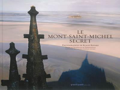 Le Mont-Saint-Michel secret