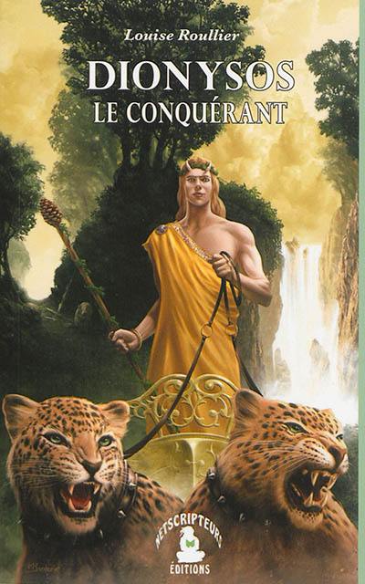 Dionysos, le conquérant