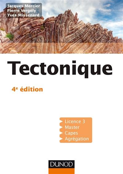 Tectonique : licence 3, master, Capes, agrégation