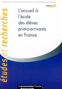 L'accueil à l'école des élèves primo-arrivants en France