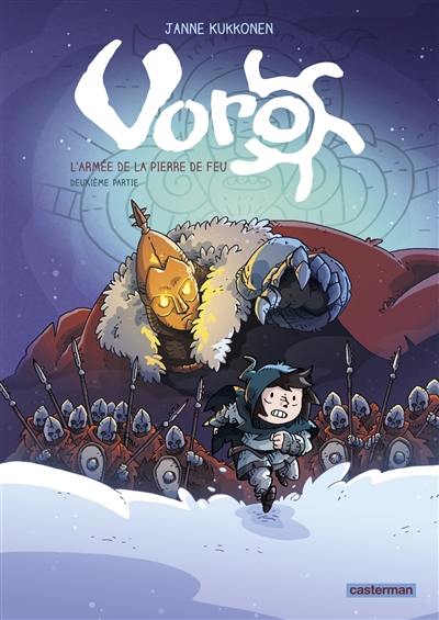 Voro. Vol. 5. L'armée de la pierre de feu. Vol. 2