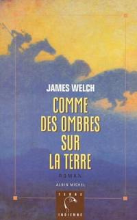 Comme des ombres sur la terre