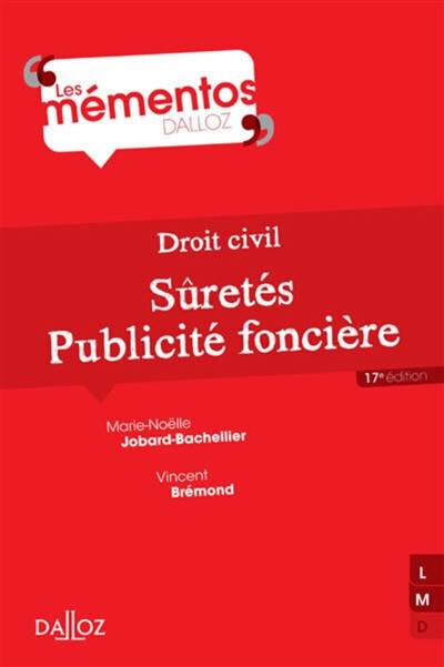 Droit civil : sûretés, publicité foncière