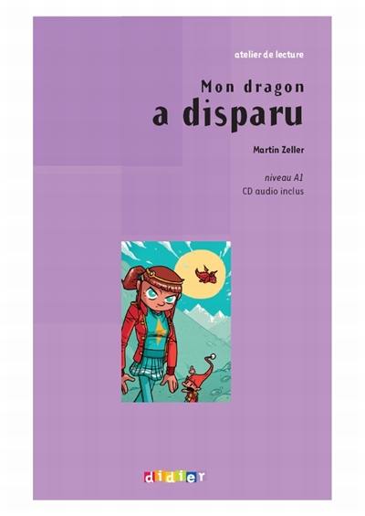 Mon dragon a disparu : niveau A1