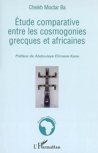 Etude comparative entre les cosmogonies grecques et africaines