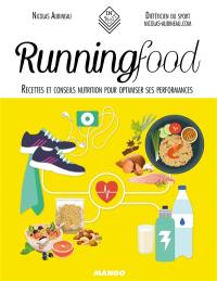 Runningfood : recettes et conseils nutrition pour optimiser ses performances