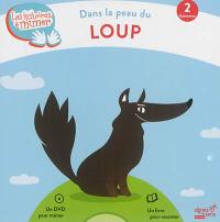 Dans la peau du loup : 2 histoires