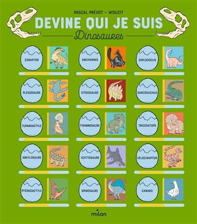 Devine qui je suis : les dinosaures