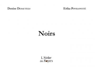 Noirs