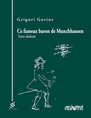 Ce fameux baron de Münchhausen