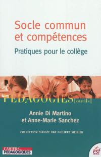 Socle commun et compétences : pratiques pour le collège