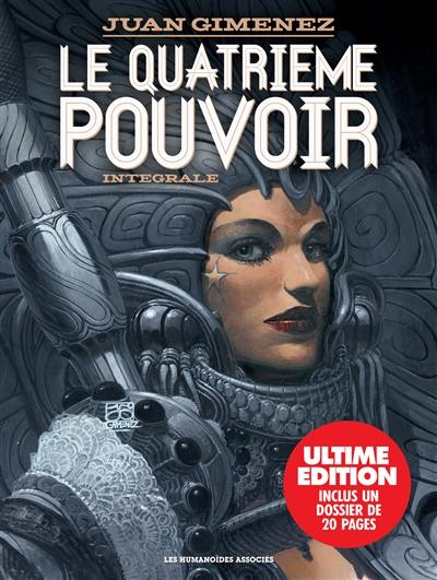 Le quatrième pouvoir : intégrale