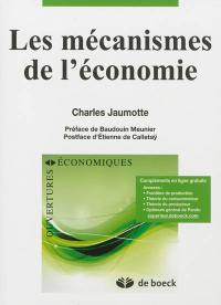 Les mécanismes de l'économie