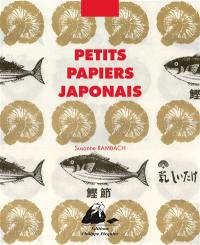 Petits papiers japonais